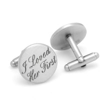 Load image into Gallery viewer, Wedding Series I Loved Her First Cufflinks
